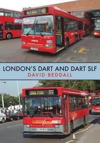 bokomslag London's Dart and Dart SLF