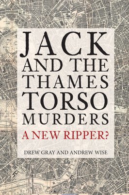 bokomslag Jack and the Thames Torso Murders