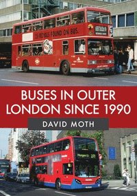 bokomslag Buses in Outer London Since 1990