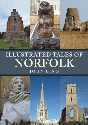 Illustrated Tales of Norfolk 1