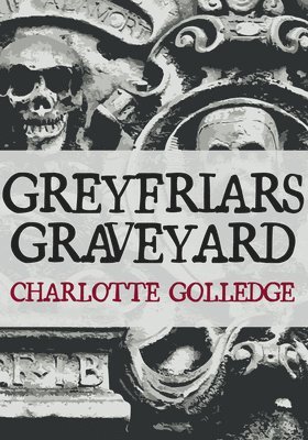 Greyfriars Graveyard 1