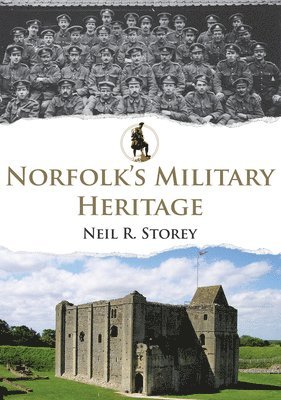 Norfolk's Military Heritage 1
