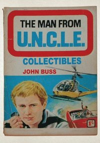 bokomslag The Man From U.N.C.L.E. Collectibles