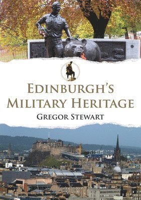 bokomslag Edinburgh's Military Heritage