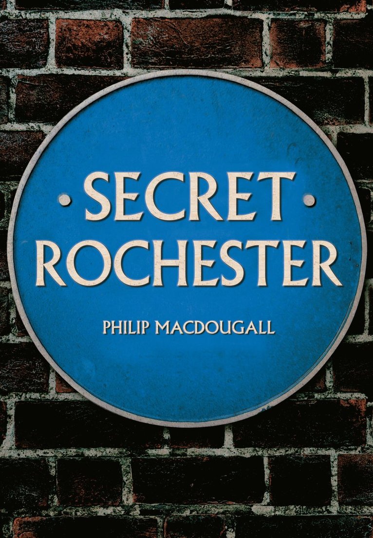 Secret Rochester
