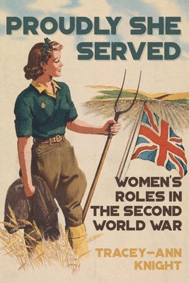 Proudly She Served 1