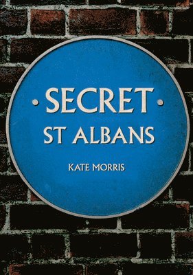 Kate Morris - Secret St Albans, Häftad