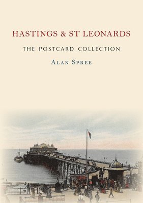 bokomslag Hastings & St Leonards The Postcard Collection