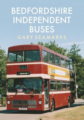 bokomslag Bedfordshire Independent Buses