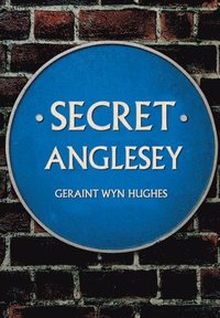 bokomslag Secret Anglesey
