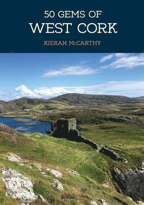 Kieran McCarthy, Kieran Mccarthy - 50 Gems of West Cork, Häftad