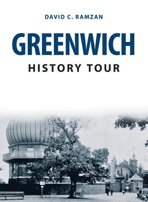 Greenwich History Tour 1