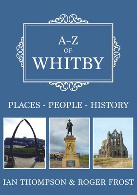 bokomslag A-Z of Whitby