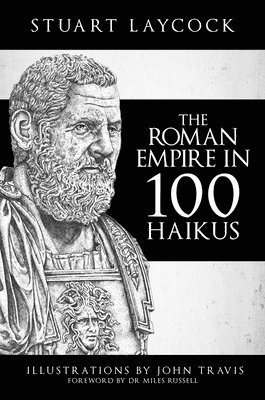 The Roman Empire in 100 Haikus 1