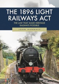 bokomslag The 1896 Light Railways Act