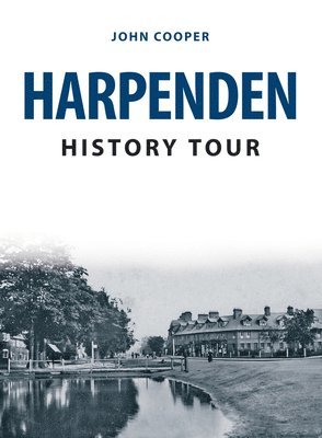 bokomslag Harpenden History Tour