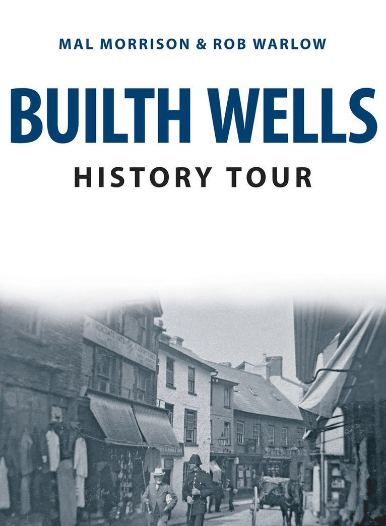 Mal Morrison, Rob Warlow - Builth Wells History Tour, Häftad