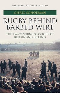 bokomslag Rugby Behind Barbed Wire