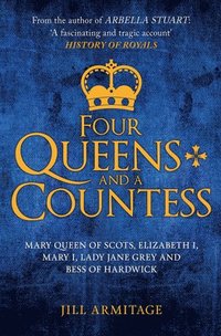 bokomslag Four Queens and a Countess