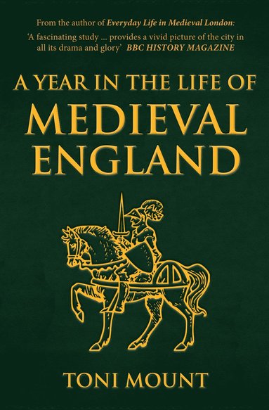bokomslag Year in the Life of Medieval England