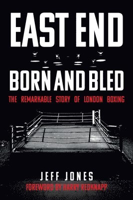 East End Born and Bled 1