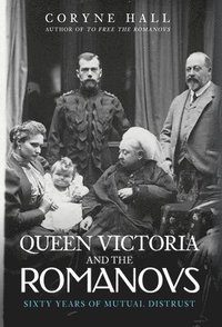 bokomslag Queen Victoria and The Romanovs