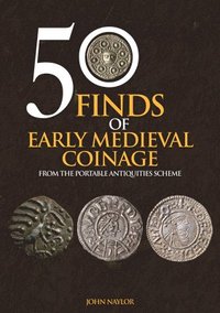 bokomslag 50 Finds of Early Medieval Coinage