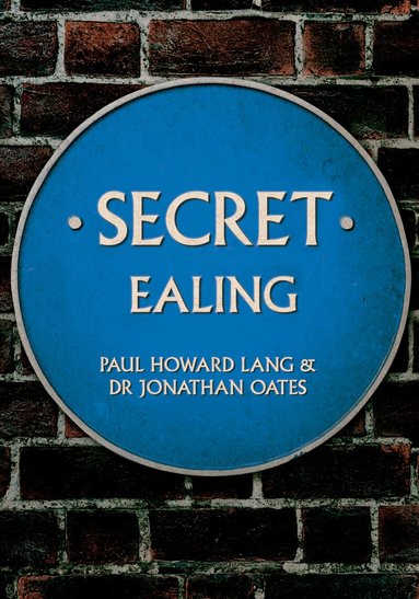 Paul Howard Lang, Jonathan Oates - Secret Ealing, Häftad