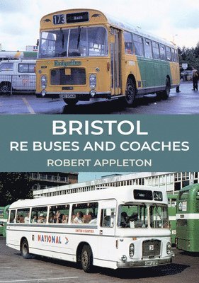 bokomslag Bristol RE Buses and Coaches