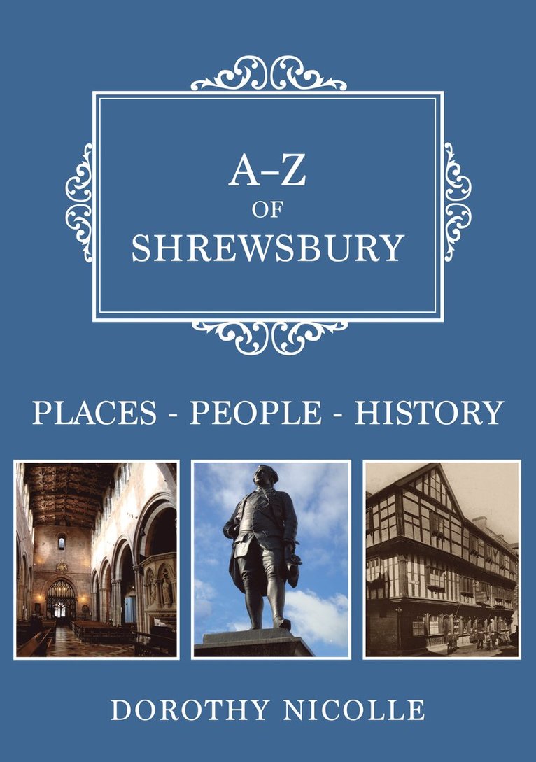 A-Z of Shrewsbury