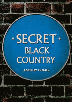 bokomslag Secret Black Country