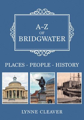 bokomslag A-Z of Bridgwater