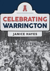 bokomslag Celebrating Warrington