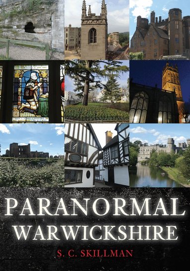 S. C. Skillman - Paranormal Warwickshire, Häftad