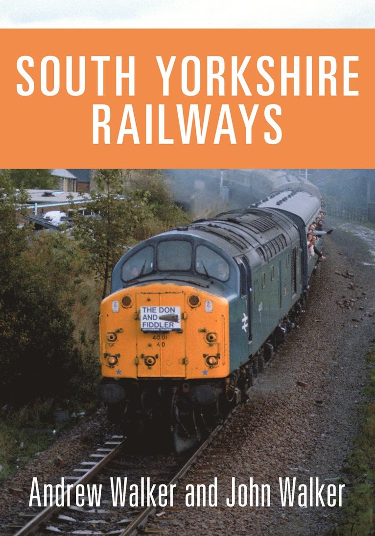 Andrew Walker, John Walker - South Yorkshire Railways, Häftad