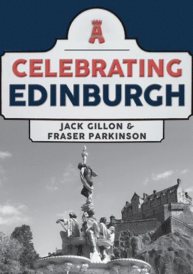 bokomslag Celebrating Edinburgh