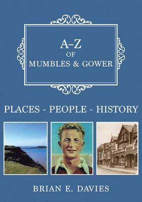 bokomslag A-Z of Mumbles and Gower