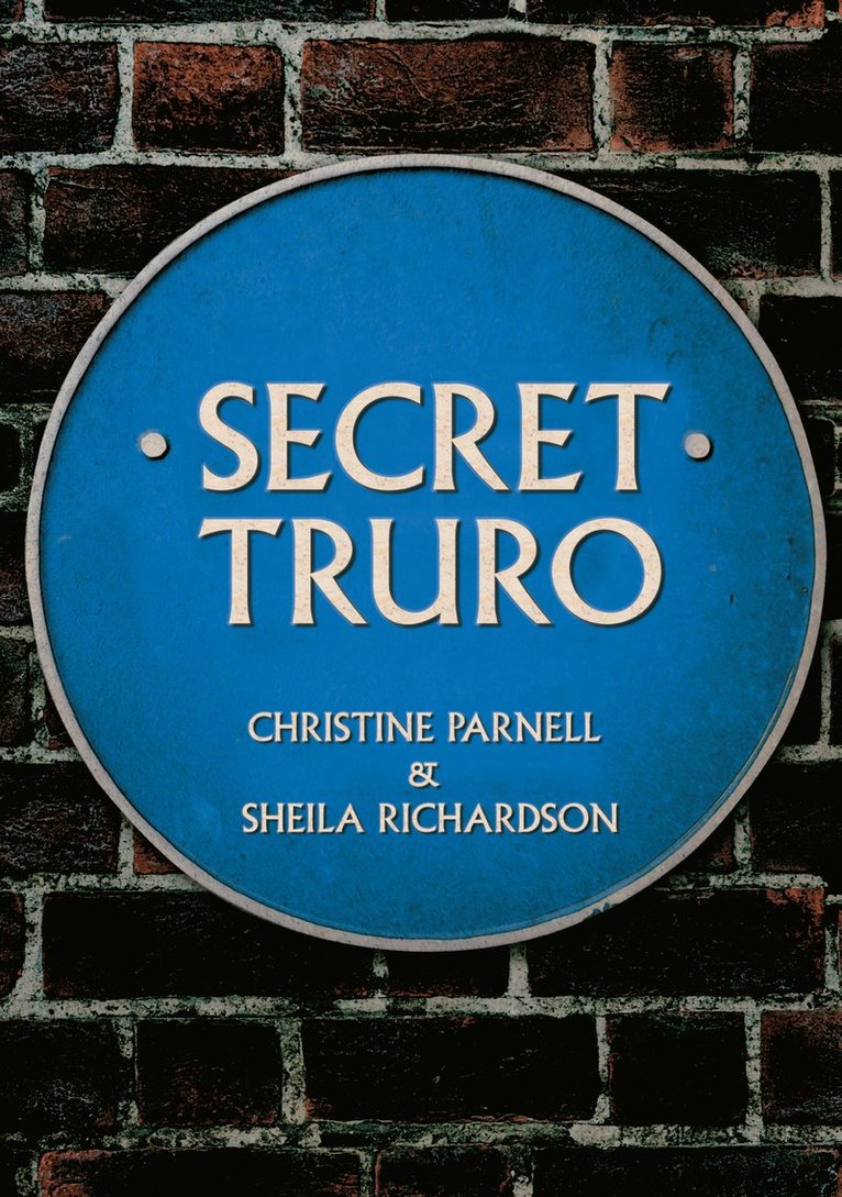Christine Parnell, Sheila Richardson - Secret Truro, Häftad