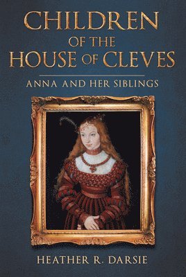 bokomslag Children of the House of Cleves