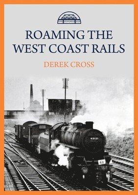 Roaming the West Coast Rails 1