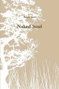 bokomslag Naked Soul