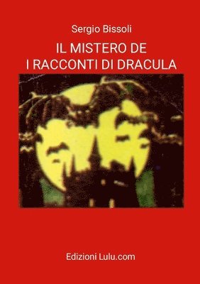 bokomslag Il Mistero de I Racconti Di Dracula