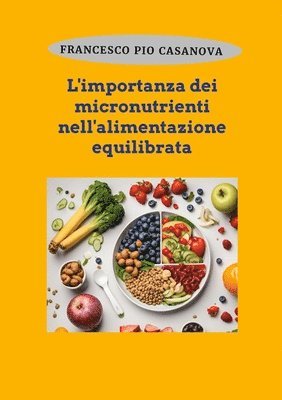 bokomslag L'importanza dei micronutrienti nell'alimentazione equilibrata