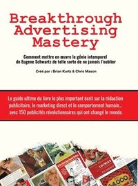 bokomslag Breakthrough Advertising Mastery