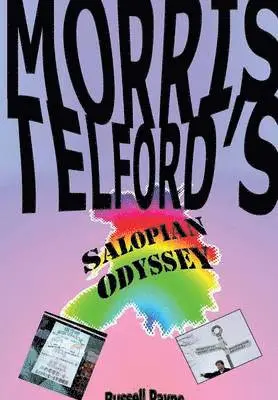 Russell Payne - Morris Telford's Salopian Odyssey (HC), Inbunden. Tillgänglighet: Lägg i varukorg