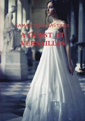 bokomslag Guest at Versailles