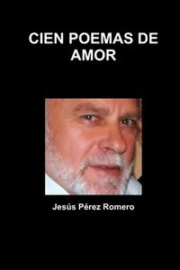 bokomslag Cien Poemas De Amor
