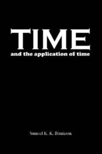 bokomslag Time and the Application of Time