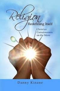 bokomslag Religion Redefining Itself