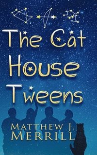 bokomslag The Cat House Tweens